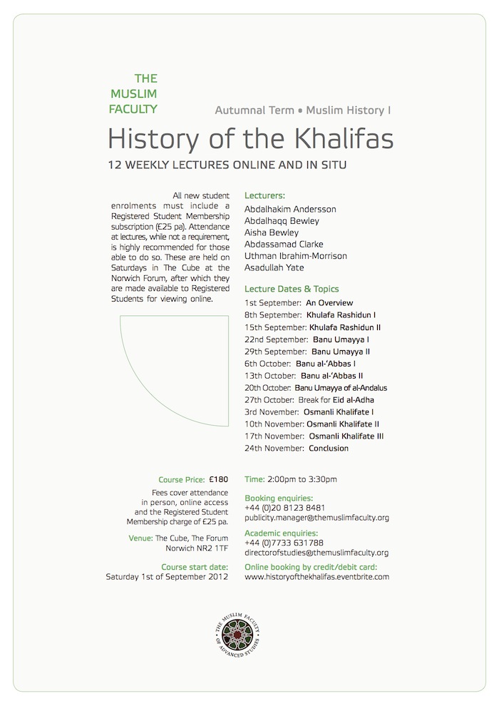 Muslim History I: The History of the Khalifas Muslim History I: The History of the Khalifas